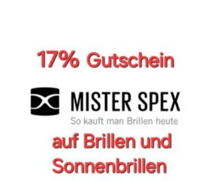 17 Gutschein Mister Spex auf Brillen Sonnenbrillen Code