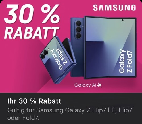  30% Gutschein Rabattcode Samsung Galaxy Fold 7 Flip 7 günstiger