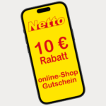 Netto Gutschein 10 E auf Alles im Online Shop Digitaler Rabattcode