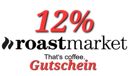 12% Gutschein roastmarket, MBW 15€, auf Kaffee + Kaffeezubehör, Schnellversand 12% Gutschein roastmarket, MBW 15€, auf Kaffee + Kaffeezubehör, Schnellversand
