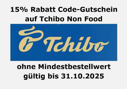  15% Rabatt Tchibo Gutschein Gutscheincode Code Non Food ohne MBW - 31.10.25