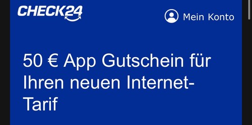 Check24 Internet-Tarif Gutschein Code 50€ Check24 Internet-Tarif Gutschein Code 50€