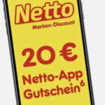 10x Netto 20€ Gutschein Digitaler Rabattcode Netto App (Ges. 200€) bis 2 5x Netto 20E Gutschein Digitaler Rabattcode Netto App Gesamt 100E