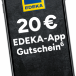 5x Edeka 20E Gutschein Digitaler Rabattcode EDEKA App Gesamt 100E